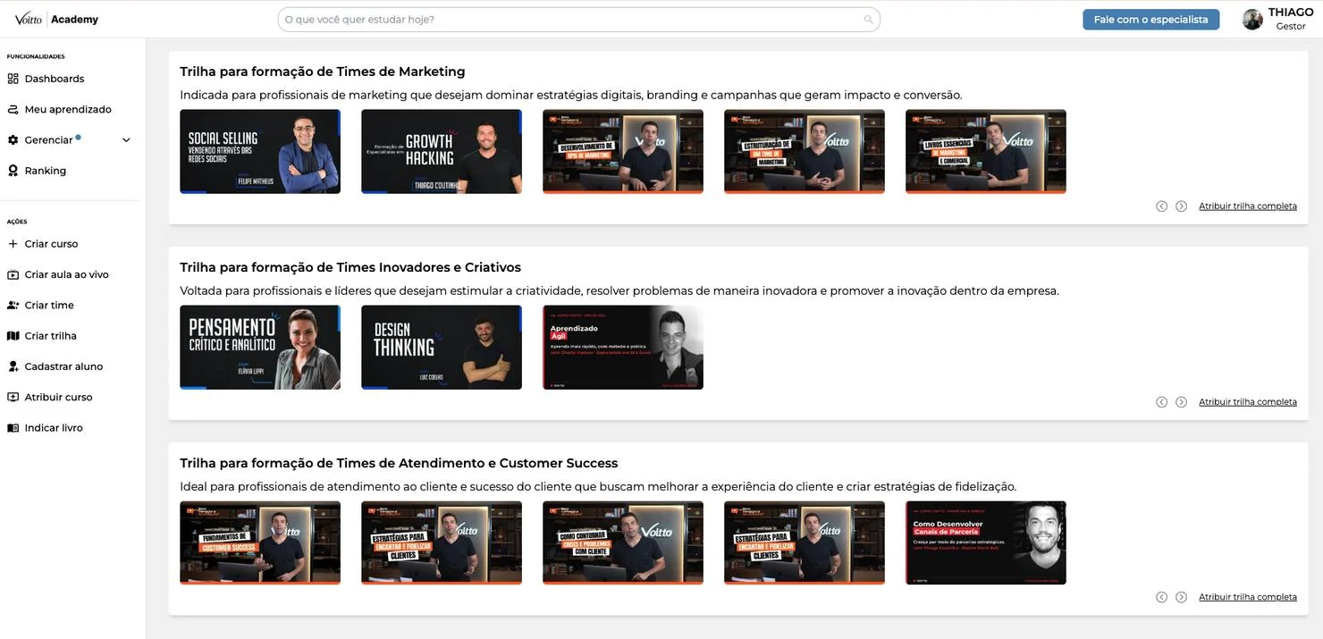 Trilhas prontas: Times de Marketing, Times Inovadores e Criativos e Atendimento