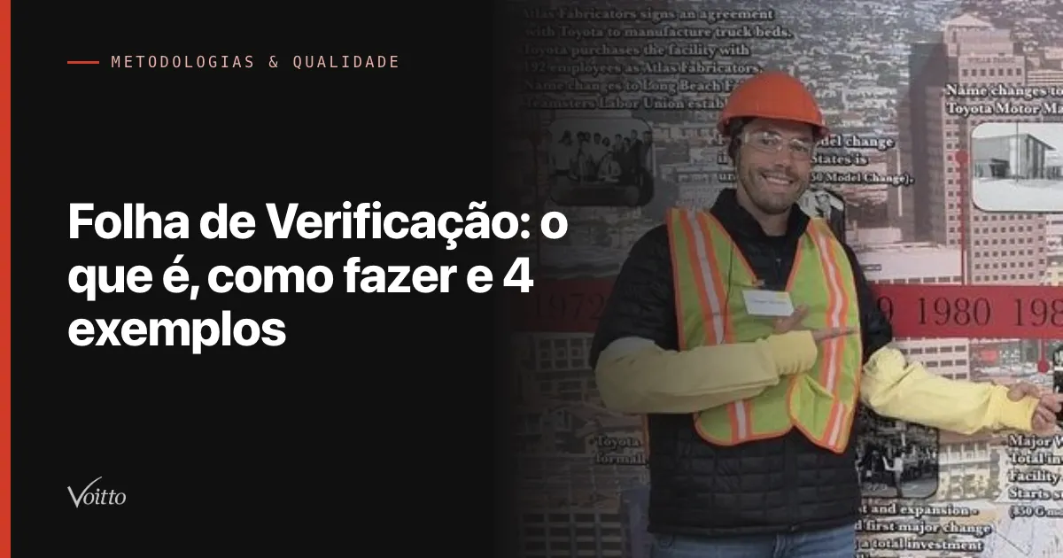 Folha de Verificação: o que é, como fazer e 4 exemplos