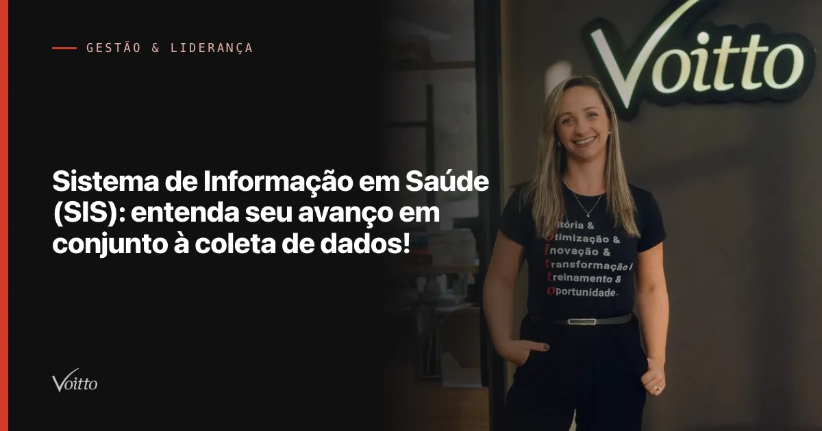 Sistema de Informação em Saúde (SIS): entenda seu avanço em conjunto à coleta de dados!