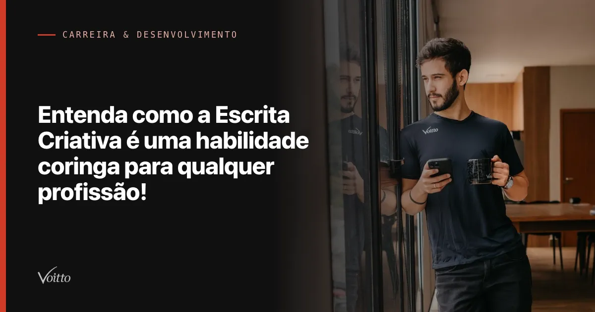 Entenda como a Escrita Criativa é uma habilidade coringa para qualquer profissão!