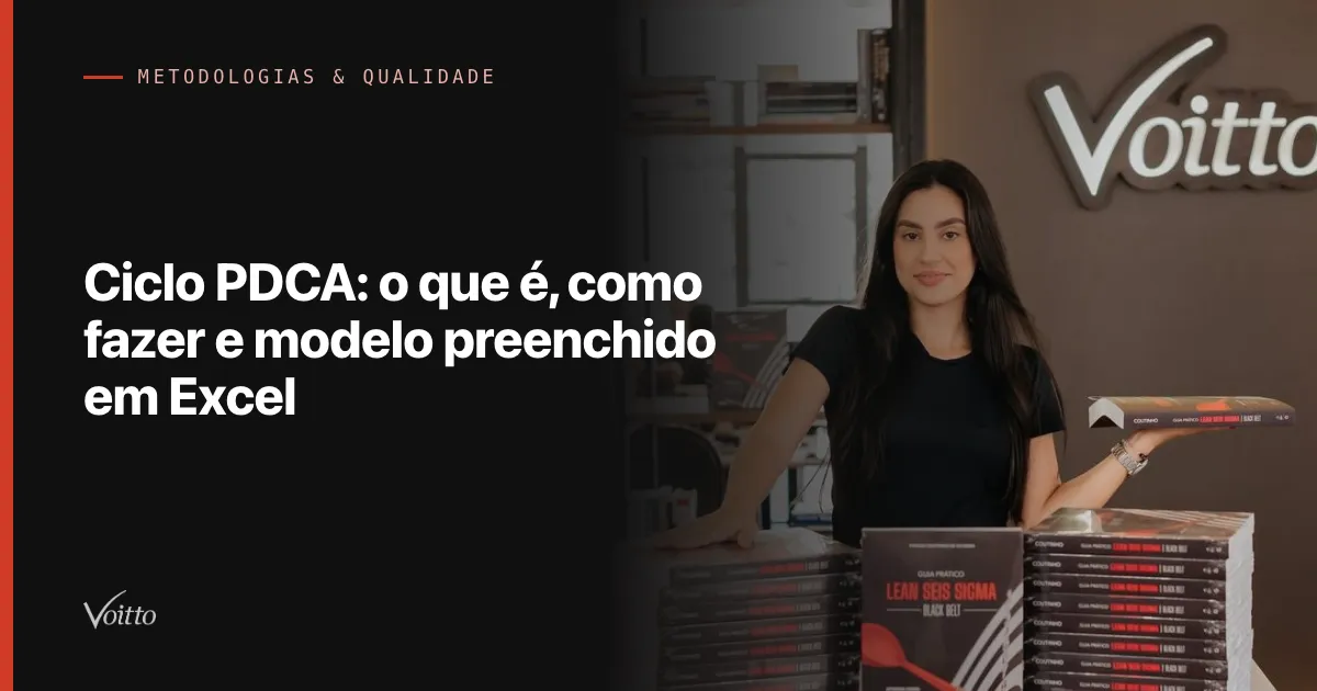Ciclo PDCA: o que é, como fazer e modelo preenchido em Excel