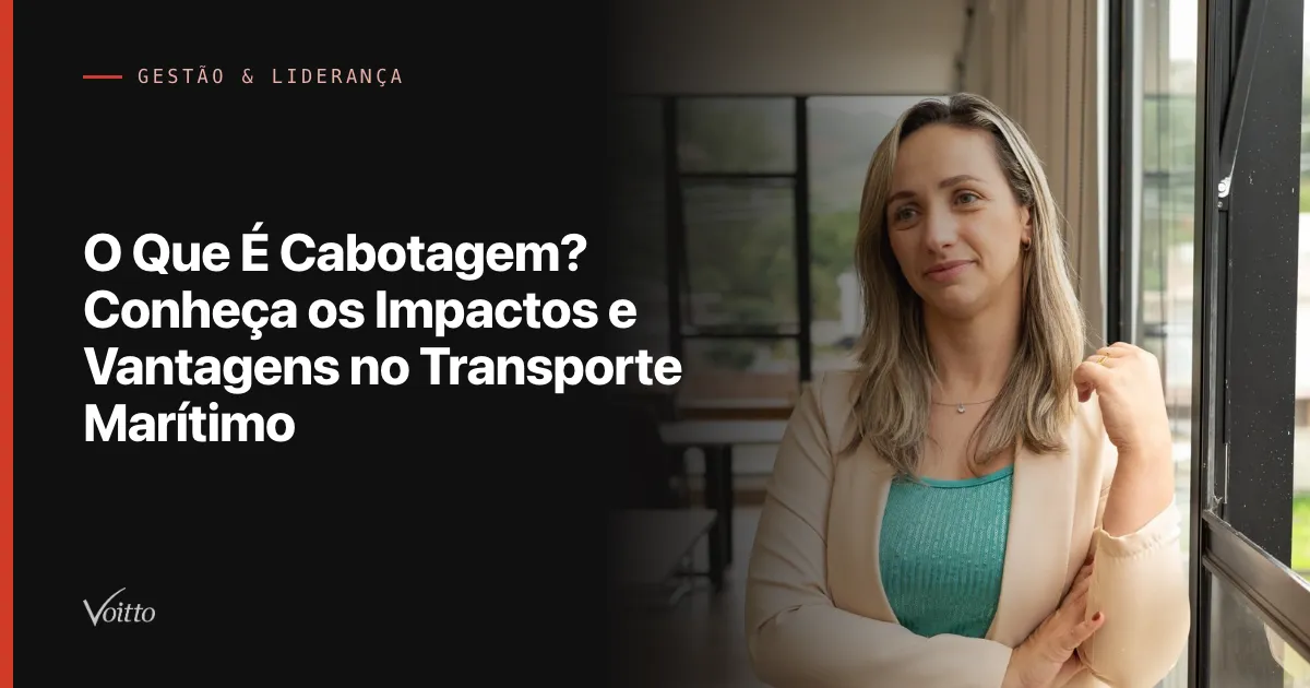 O Que É Cabotagem? Conheça os Impactos e Vantagens no Transporte Marítimo