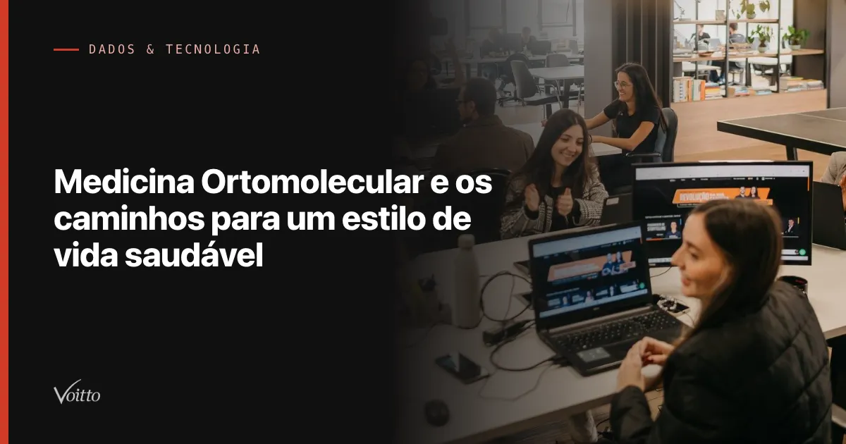 Medicina Ortomolecular e os caminhos para um estilo de vida saudável