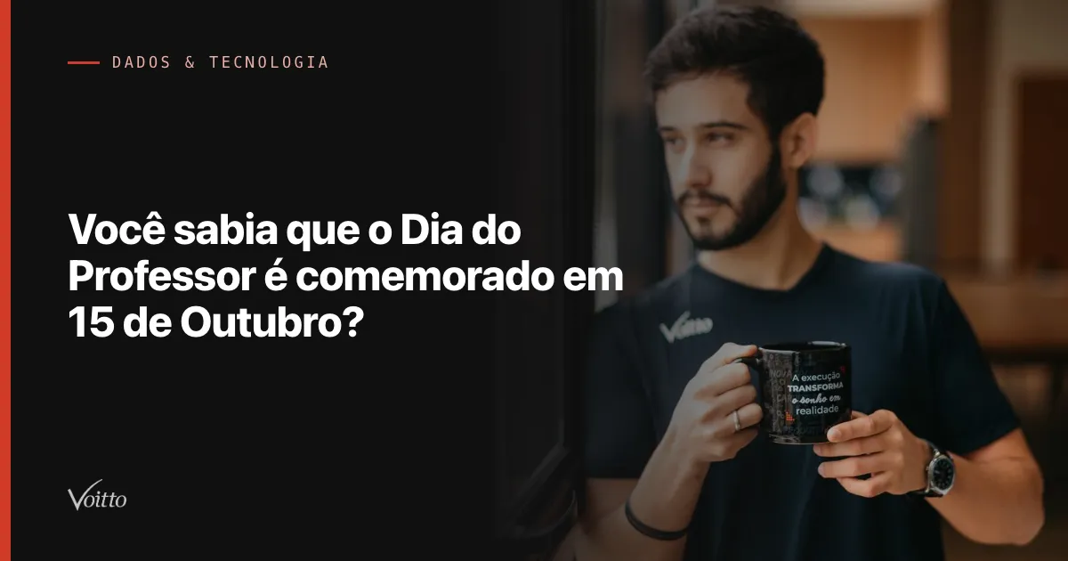 Você sabia que o Dia do Professor é comemorado em 15 de Outubro?