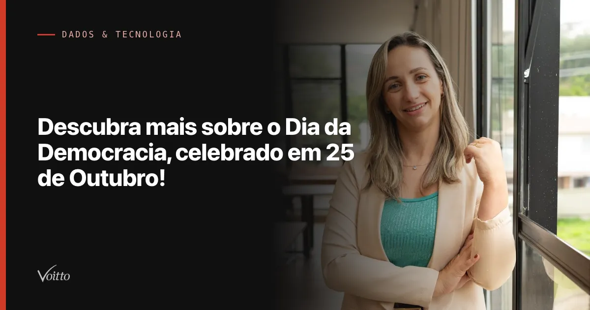Descubra mais sobre o Dia da Democracia, celebrado em 25 de Outubro!