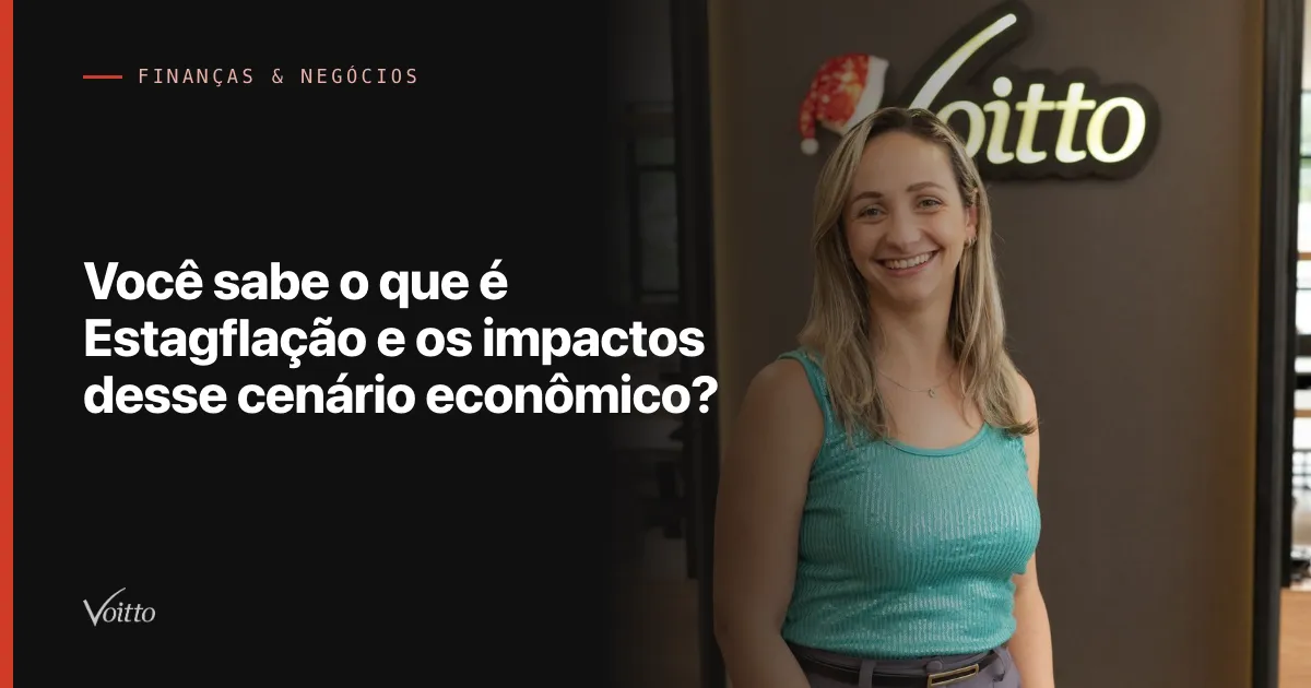 Você sabe o que é Estagflação e os impactos desse cenário econômico?