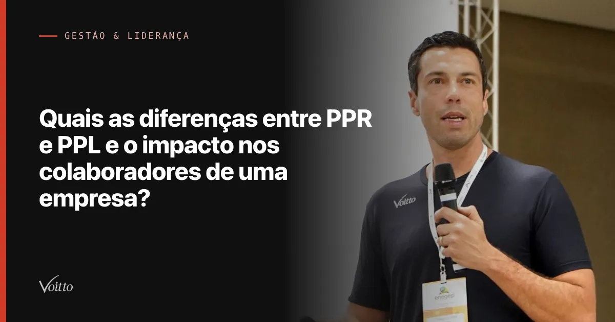 Quais as diferenças entre PPR e PPL e o impacto nos colaboradores de uma empresa?