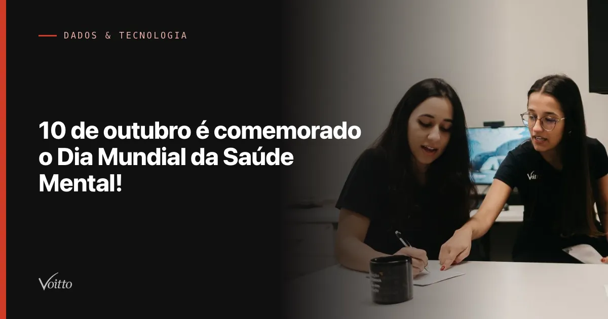 10 de outubro é comemorado o Dia Mundial da Saúde Mental!