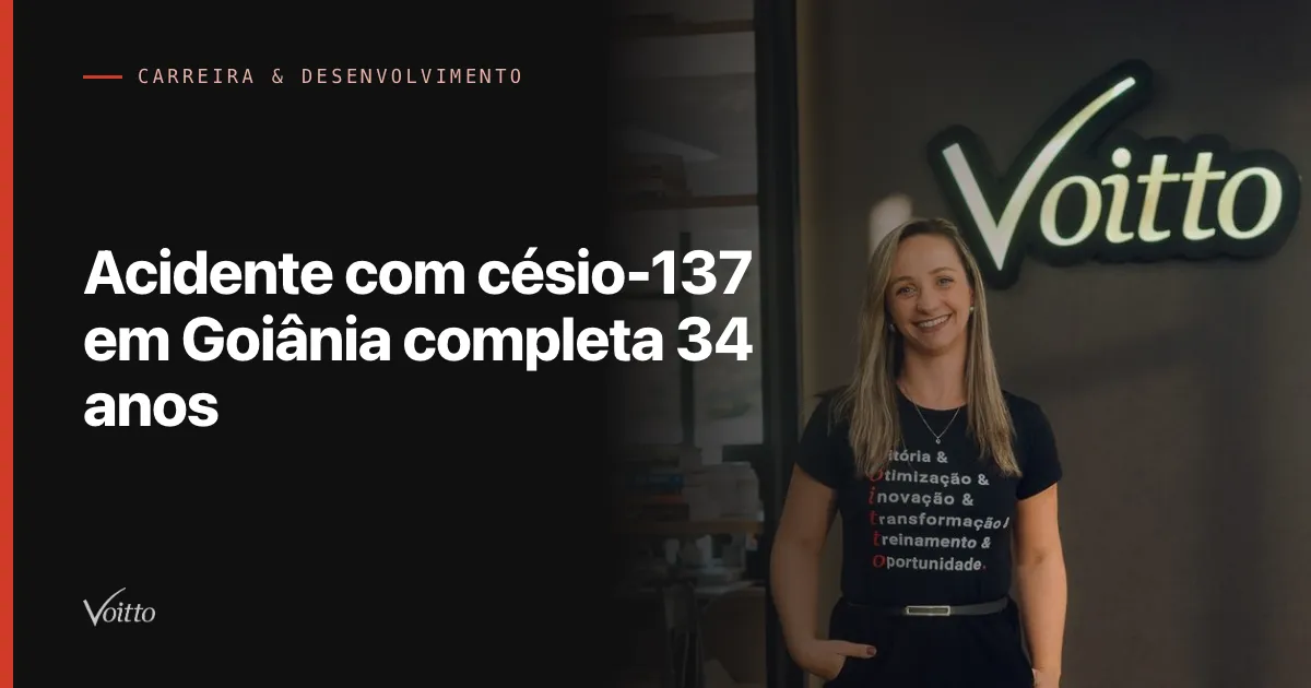 Acidente com césio-137 em Goiânia completa 34 anos