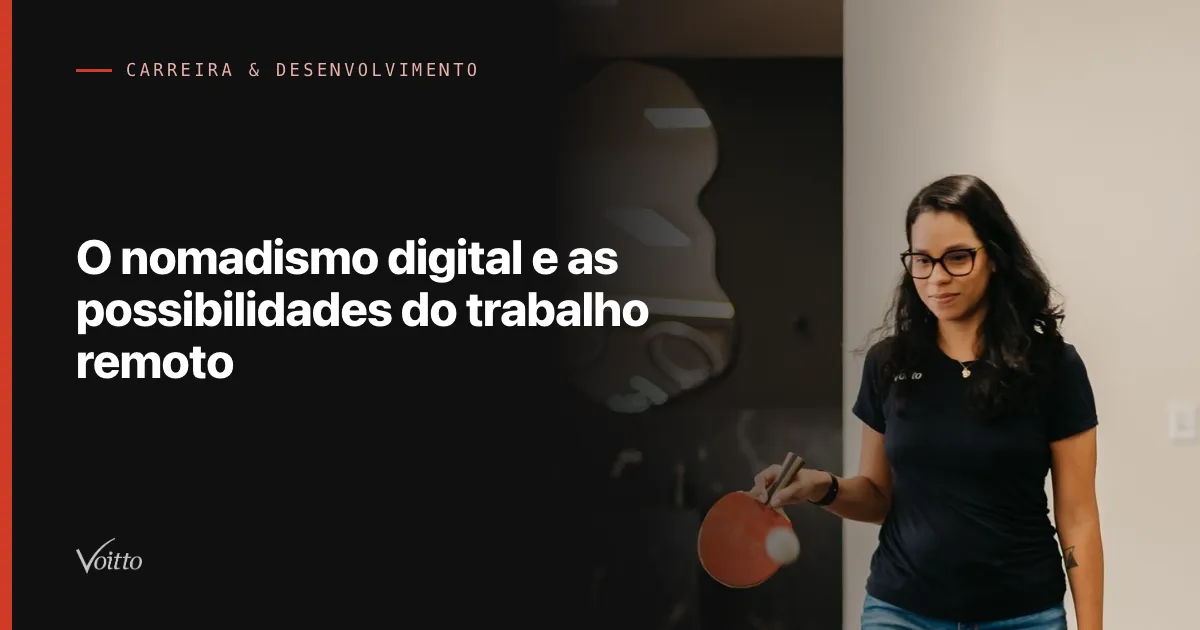 O nomadismo digital e as possibilidades do trabalho remoto