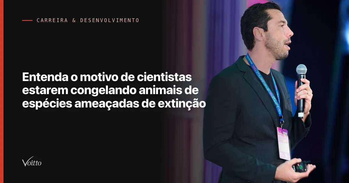 Entenda o motivo de cientistas estarem congelando animais de espécies ameaçadas de extinção