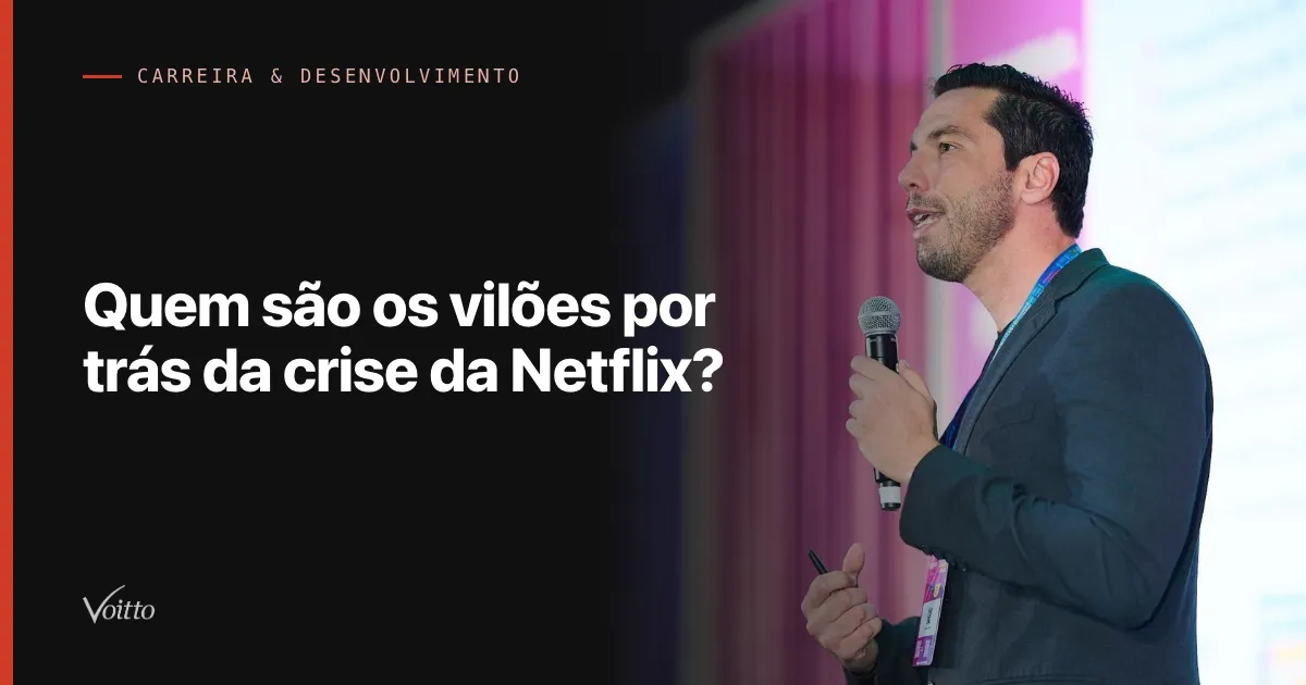 Quem são os vilões por trás da crise da Netflix?
