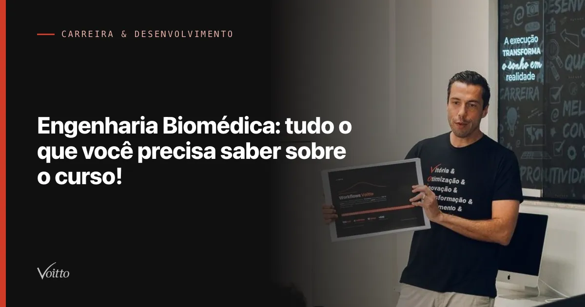 Engenharia Biomédica: tudo o que você precisa saber sobre o curso!