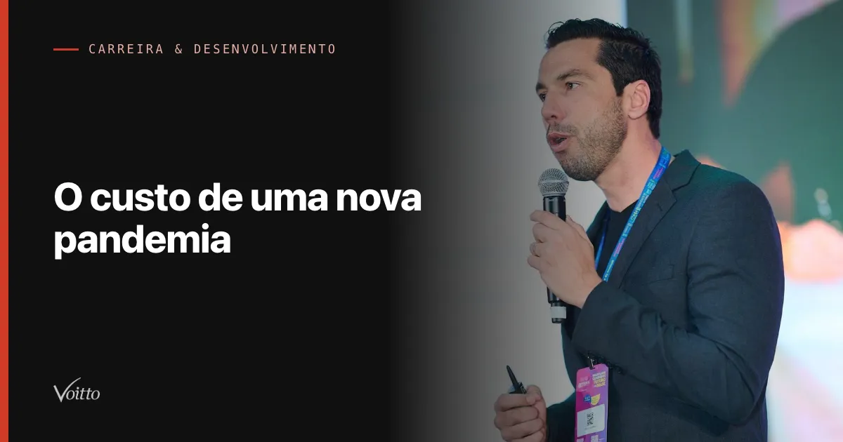O custo de uma nova pandemia