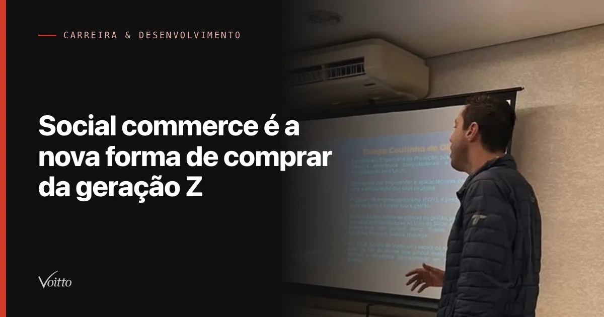 Social commerce é a nova forma de comprar da geração Z