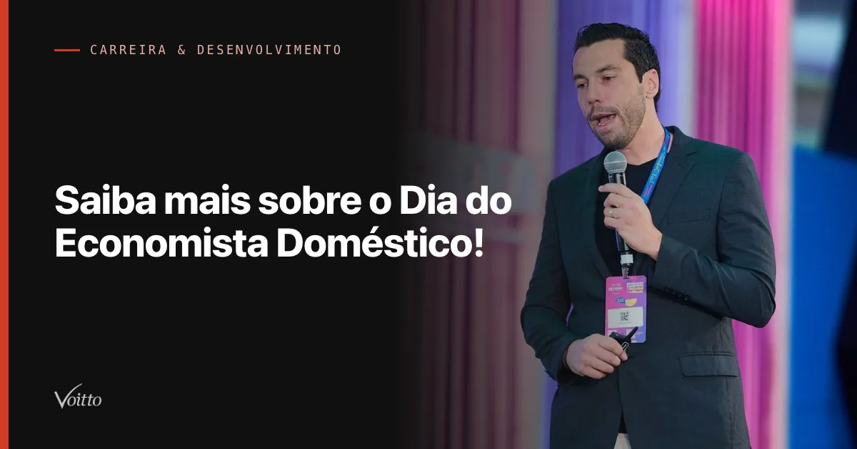 Saiba mais sobre o Dia do Economista Doméstico!