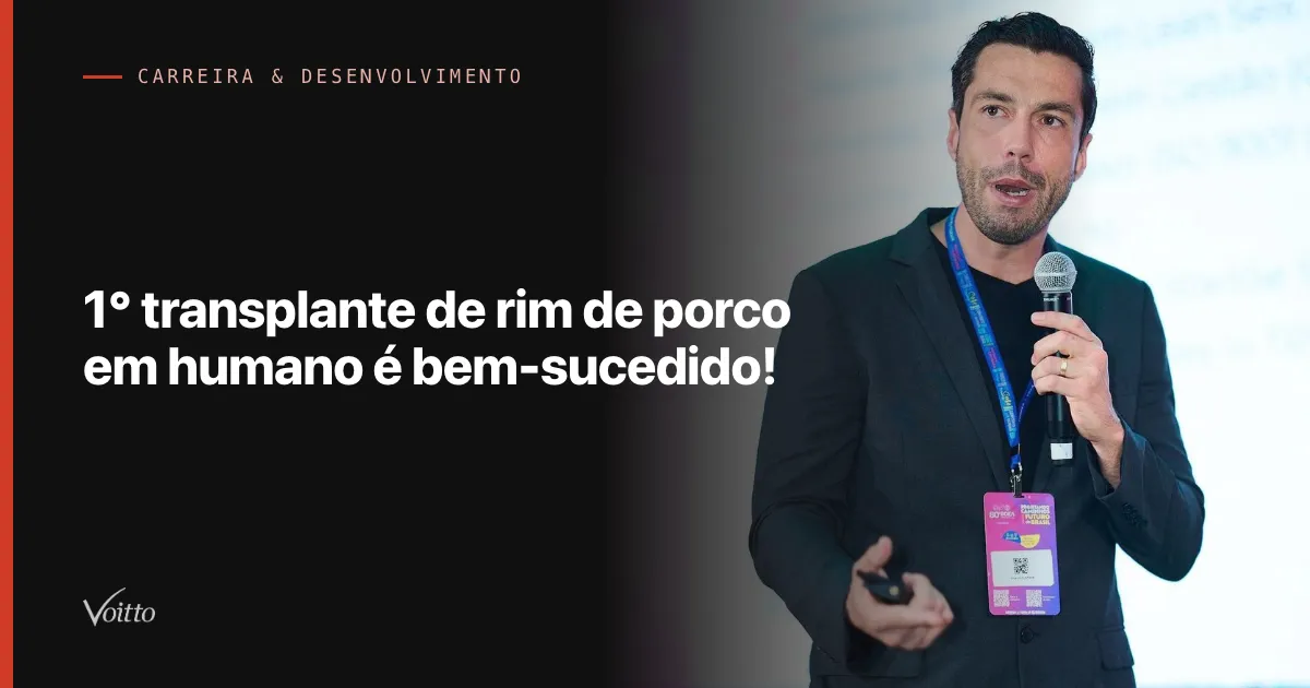 1° transplante de rim de porco em humano é bem-sucedido!