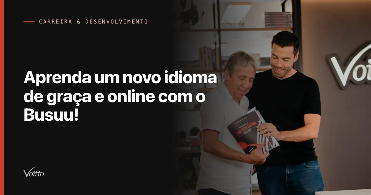Aprenda um novo idioma de graça e online com o Busuu!