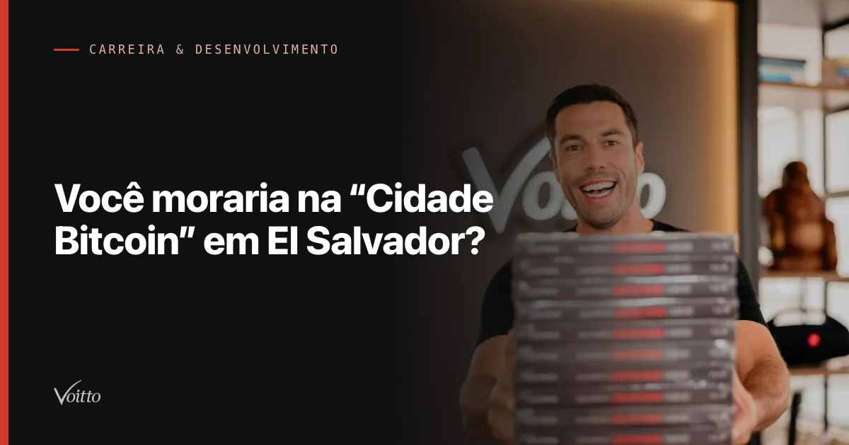 Você moraria na “Cidade Bitcoin” em El Salvador?
