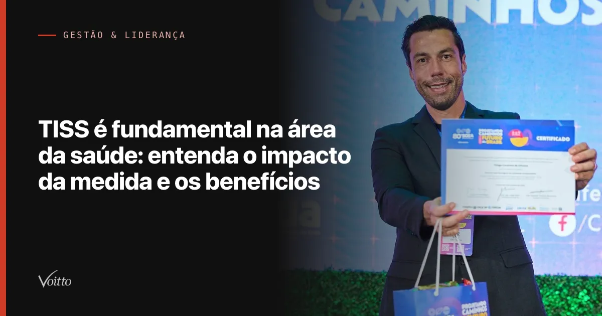 TISS é fundamental na área da saúde: entenda o impacto da medida e os benefícios