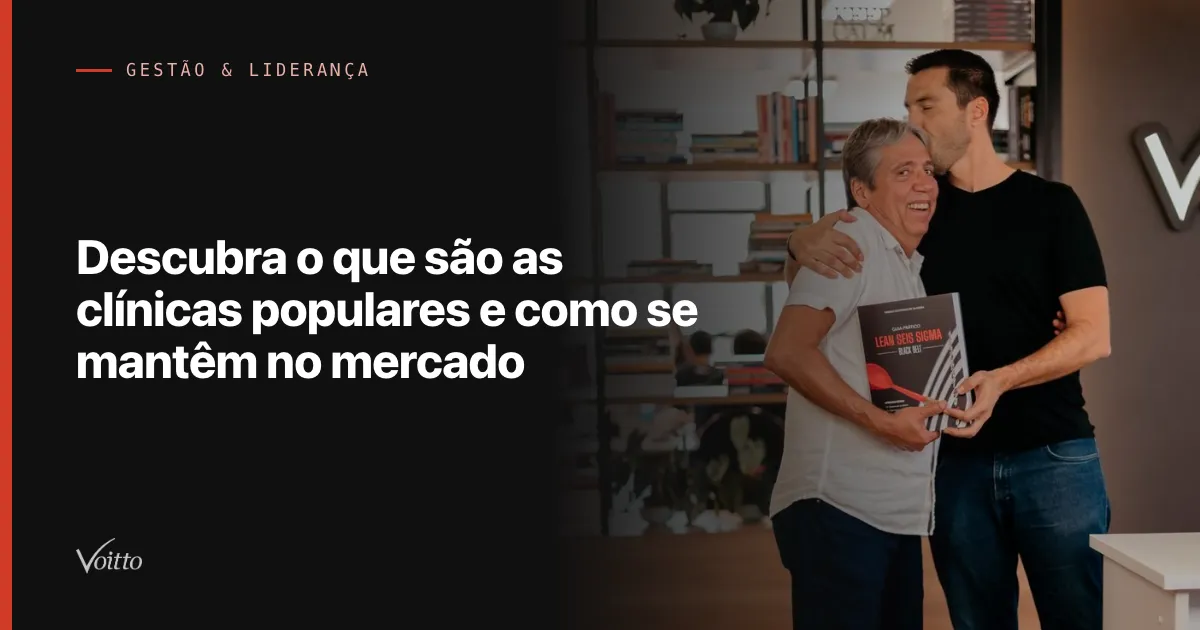 Descubra o que são as clínicas populares e como se mantêm no mercado