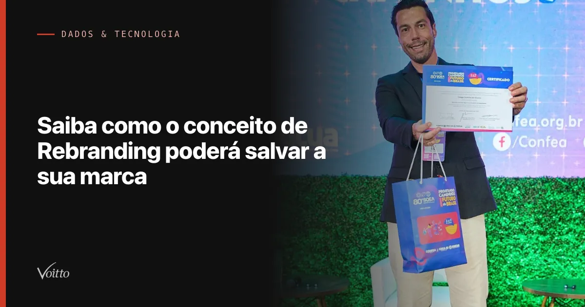 Saiba como o conceito de Rebranding poderá salvar a sua marca