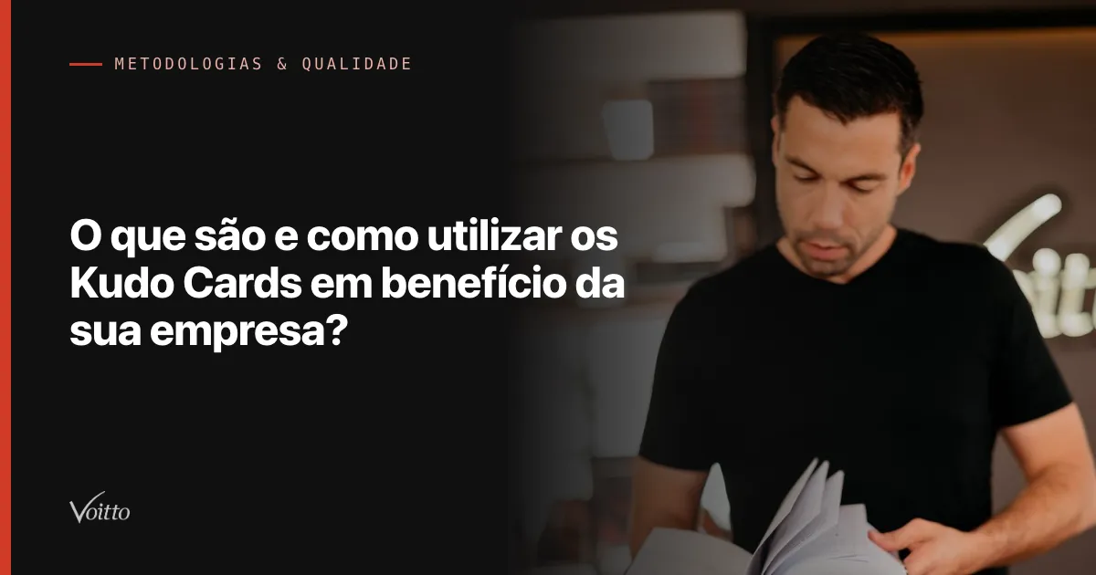 O que são e como utilizar os Kudo Cards em benefício da sua empresa?
