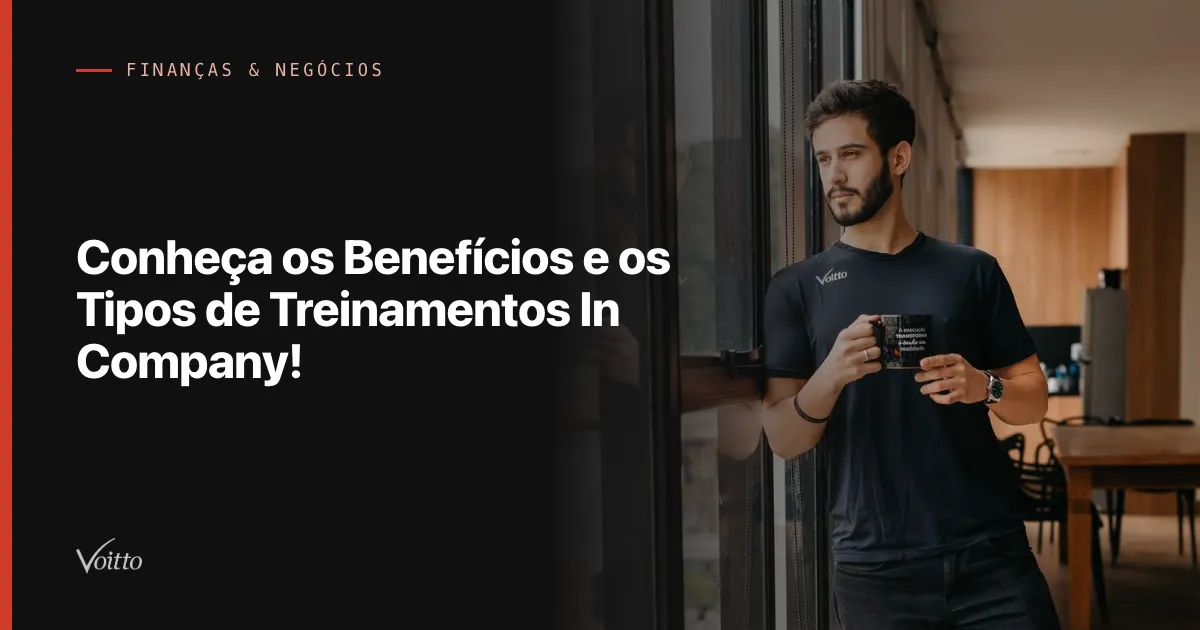Conheça os Benefícios e os Tipos de Treinamentos In Company!