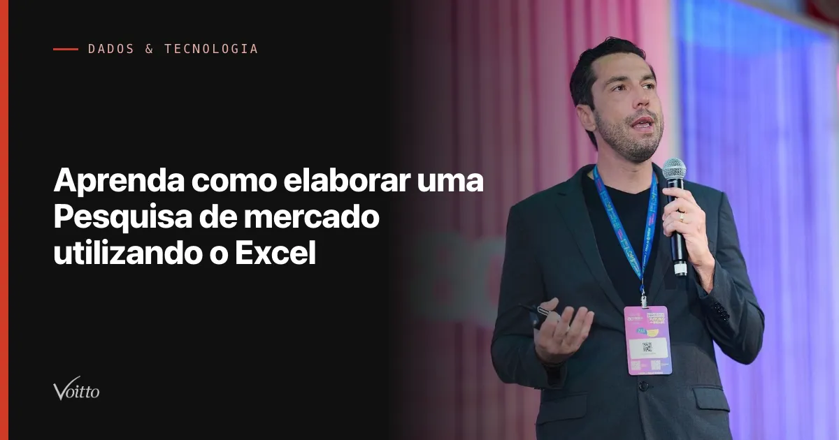 Aprenda como elaborar uma Pesquisa de mercado utilizando o Excel