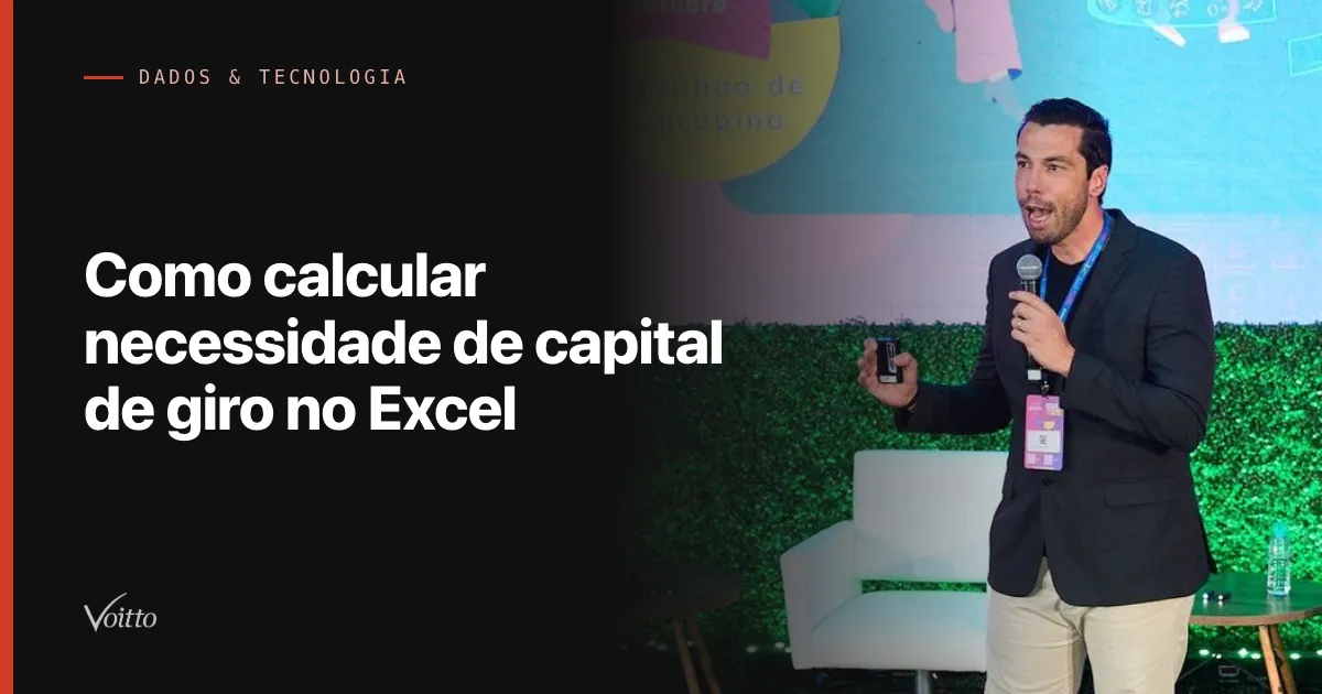 Como calcular necessidade de capital de giro no Excel