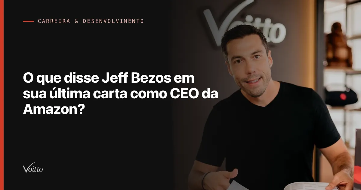 O que disse Jeff Bezos em sua última carta como CEO da Amazon?