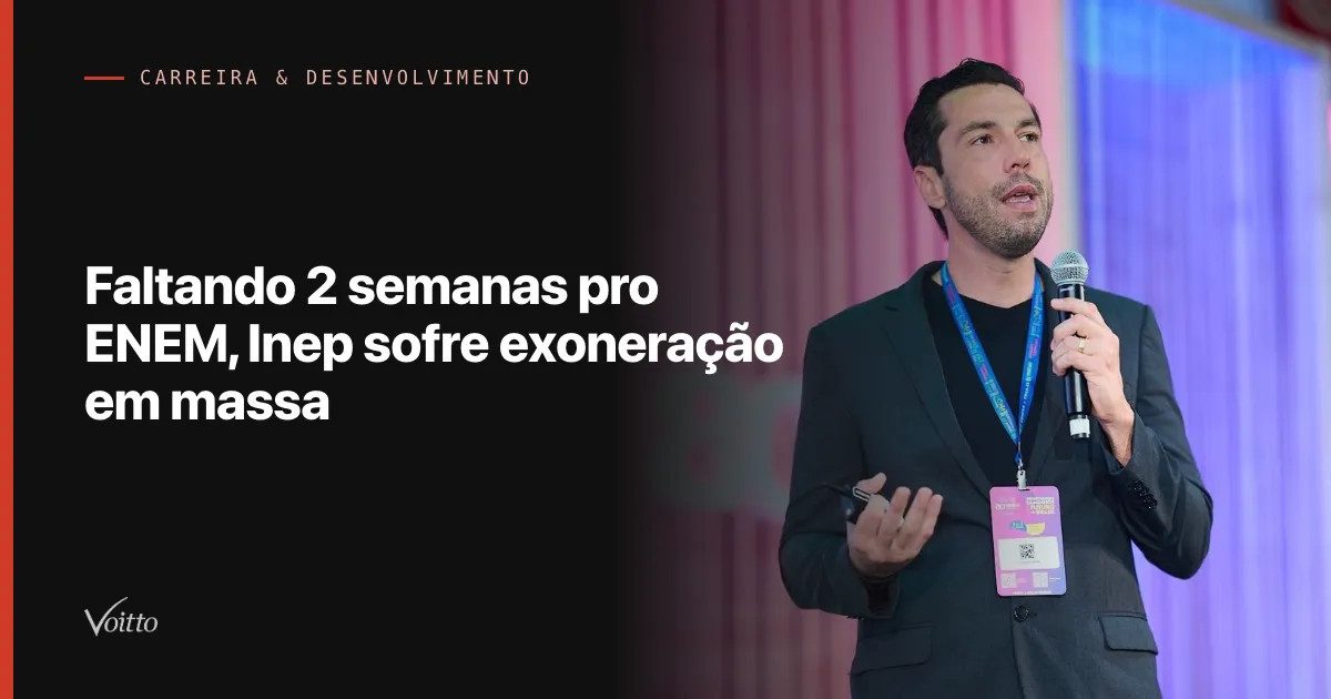 Faltando 2 semanas pro ENEM, Inep sofre exoneração em massa