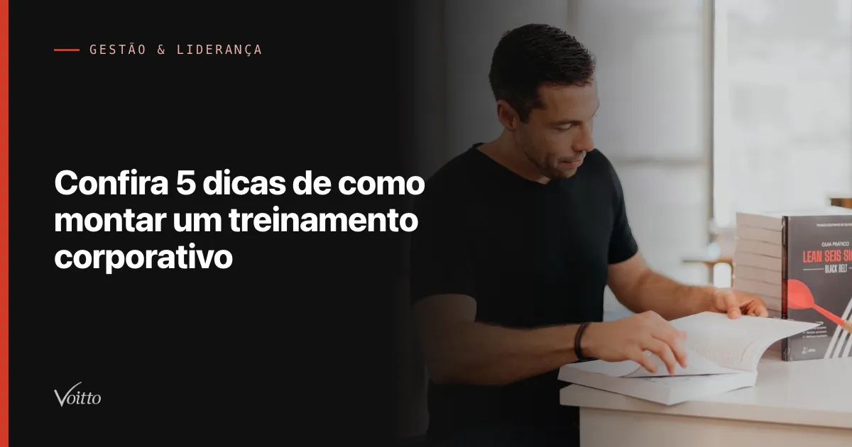 Confira 5 dicas de como montar um treinamento corporativo