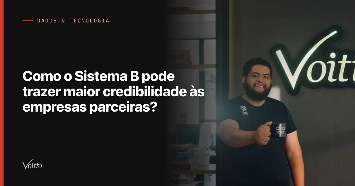Como o Sistema B pode trazer maior credibilidade às empresas parceiras?