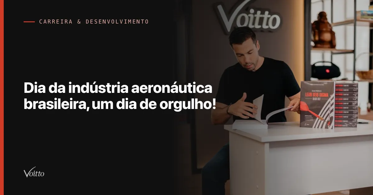 Dia da indústria aeronáutica brasileira, um dia de orgulho!