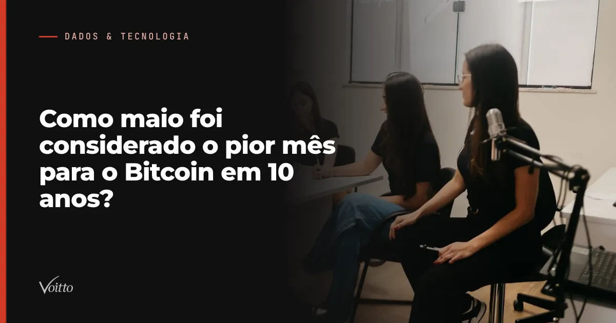 Como maio foi considerado o pior mês para o Bitcoin em 10 anos?