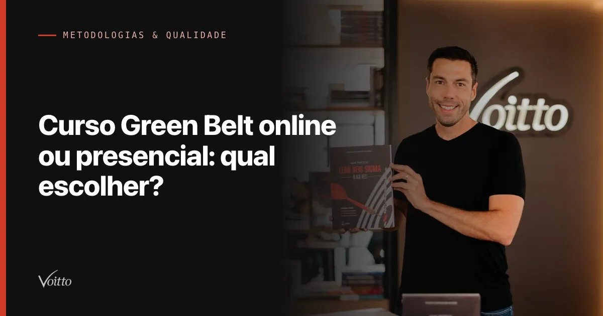 Curso Green Belt online ou presencial: qual escolher?