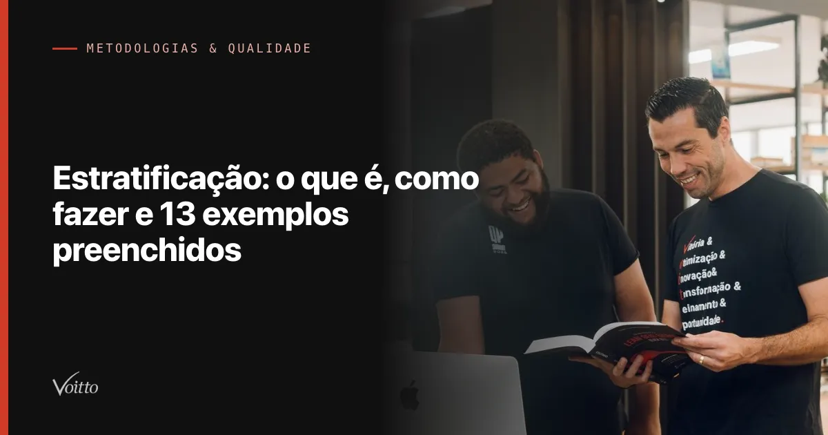 Estratificação: o que é, como fazer e 13 exemplos preenchidos