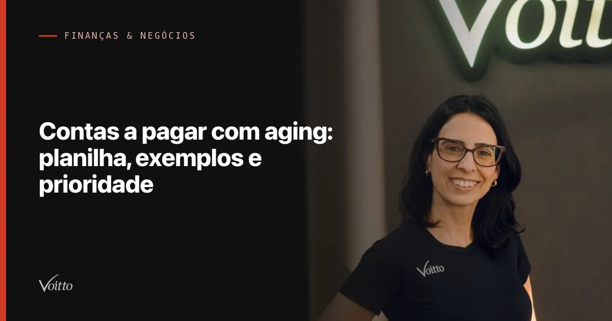 Contas a pagar com aging: planilha, exemplos e prioridade