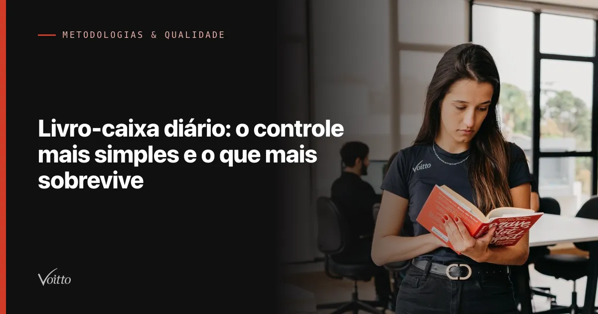 Livro-caixa diário: o controle mais simples e o que mais sobrevive