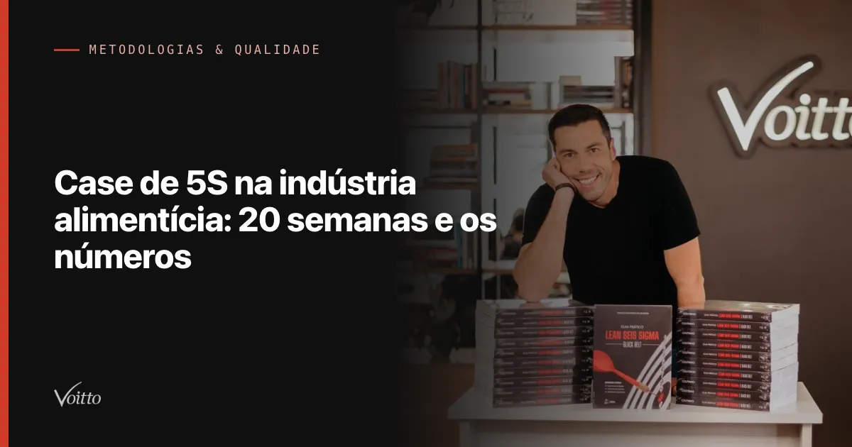 Case de 5S na indústria alimentícia: 20 semanas e os números