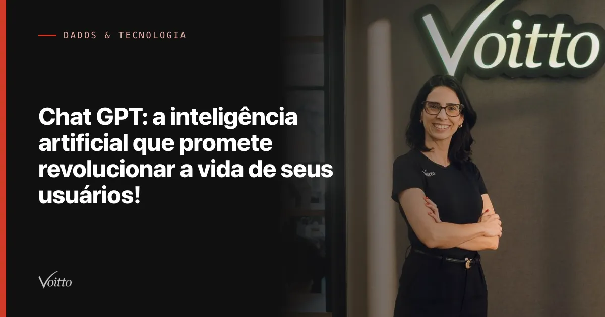 Chat GPT: a inteligência artificial que promete revolucionar a vida de seus usuários!