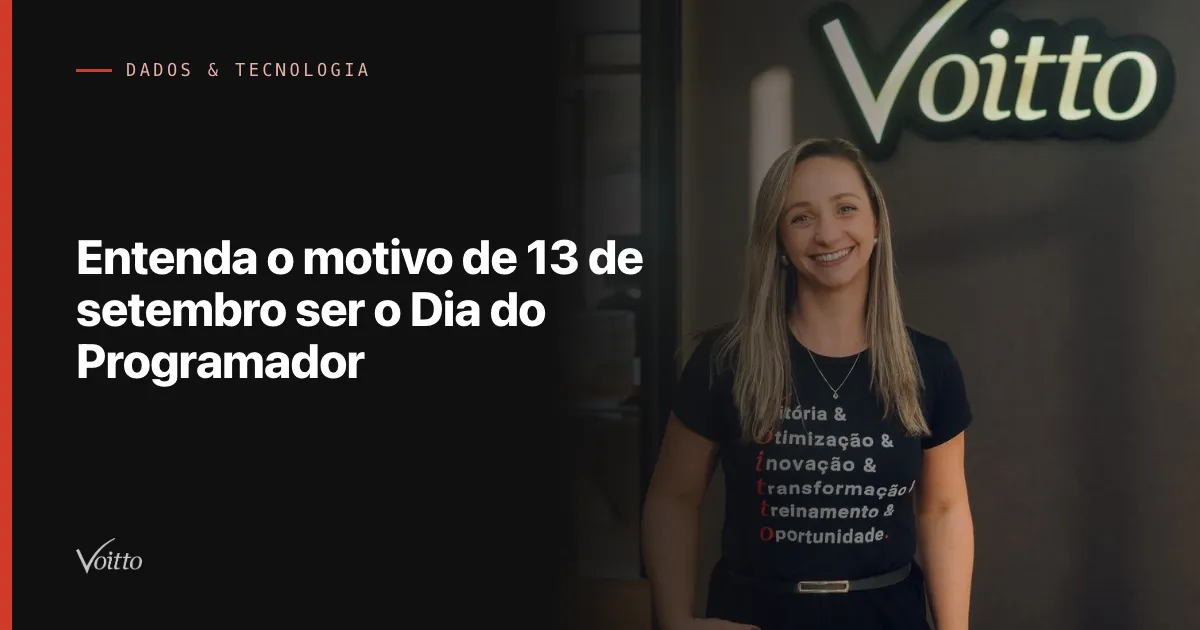 Entenda o motivo de 13 de setembro ser o Dia do Programador