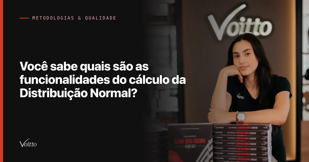 Você sabe quais são as funcionalidades do cálculo da Distribuição Normal?