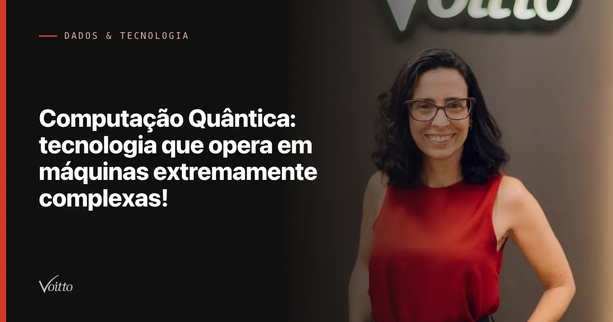 Computação Quântica: tecnologia que opera em máquinas extremamente complexas!