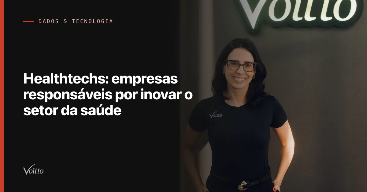 Healthtechs: empresas responsáveis por inovar o setor da saúde