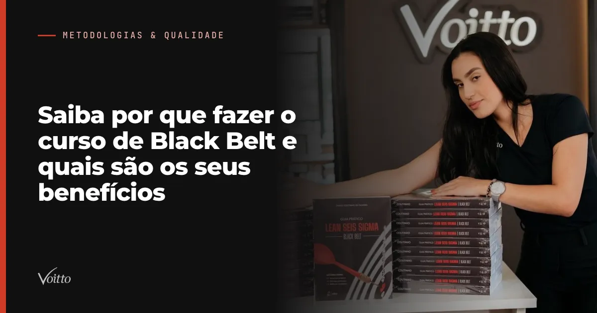 Saiba por que fazer o curso de Black Belt e quais são os seus benefícios