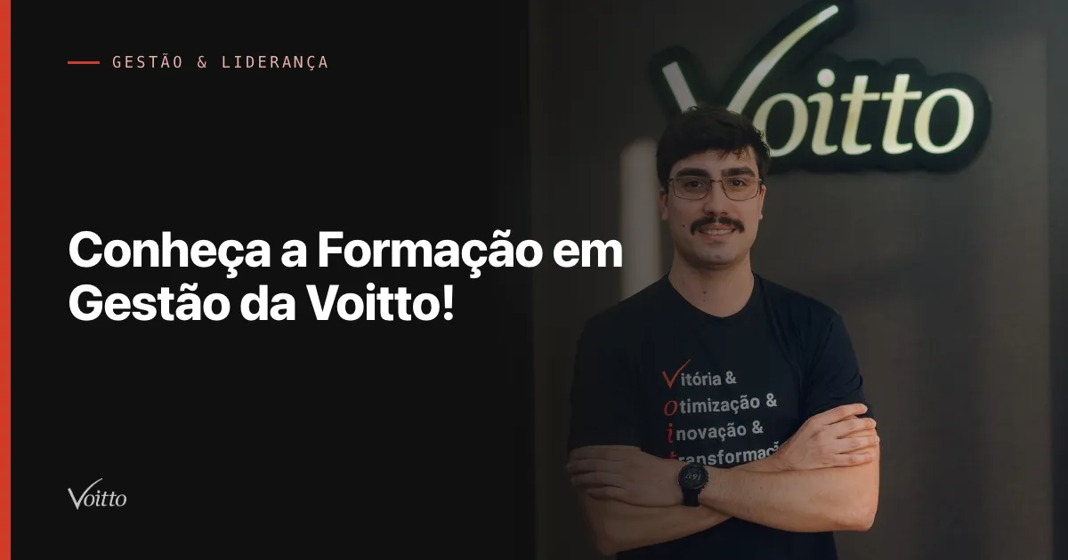 Conheça a Formação em Gestão da Voitto!