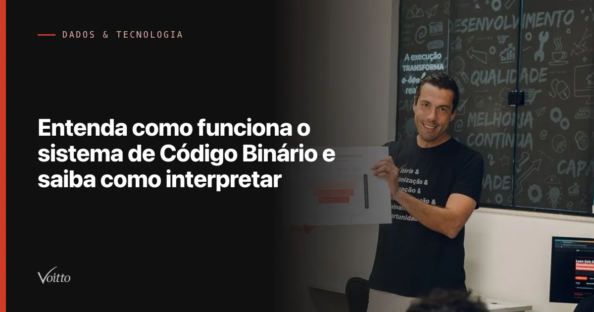 Entenda como funciona o sistema de Código Binário e saiba como interpretar