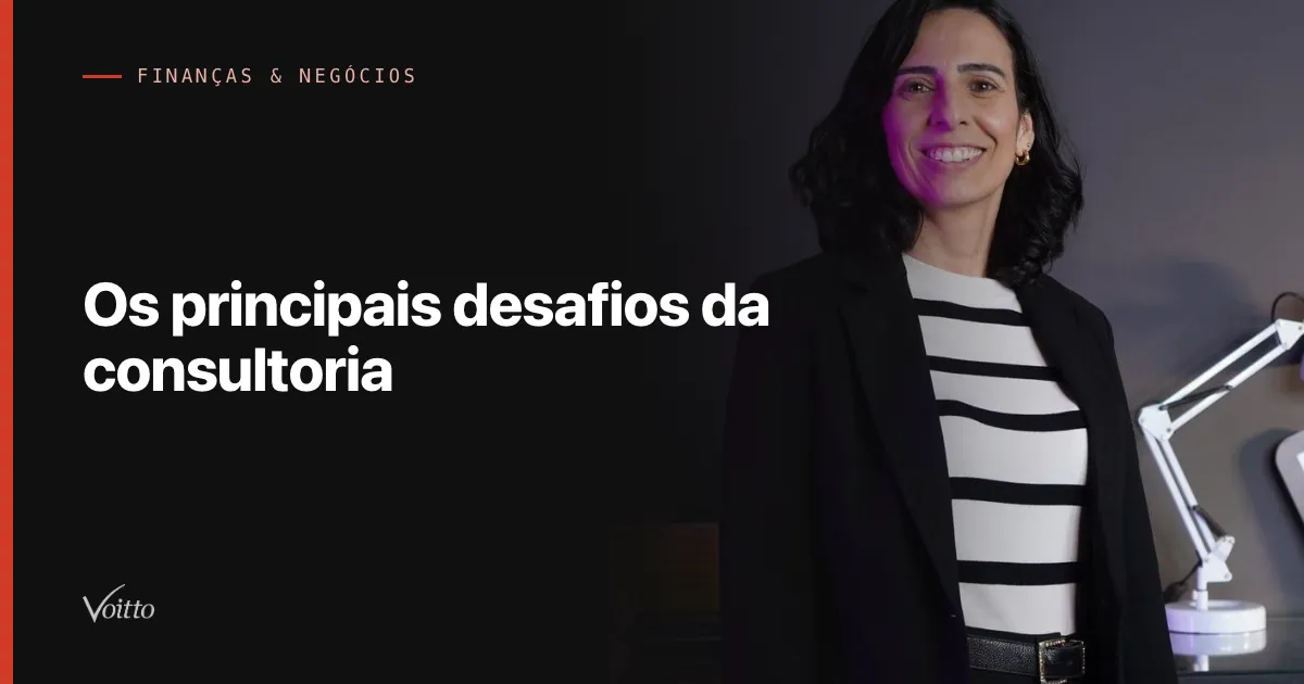 Os principais desafios da consultoria